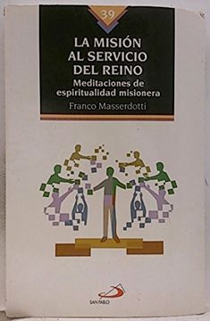 portada La Mision al Servicio del Reino (in Spanish)