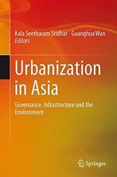 portada Urbanization in Asia: Governance, Infrastructure and the Environment