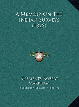 portada a memoir on the indian surveys (1878)