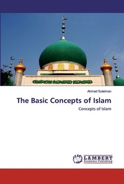 portada The Basic Concepts of Islam (en Inglés)