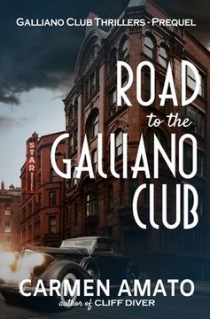 portada Road to the Galliano Club: Tales from the Roaring Twenties