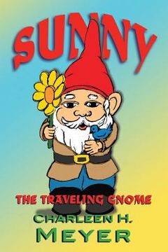 portada Sunny the Traveling Gnome