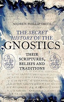 portada The Secret History of the Gnostics 
