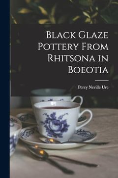 portada Black Glaze Pottery From Rhitsona in Boeotia (in English)