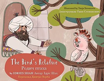 portada The Bird's Relative: English-Ukrainian Edition (Teaching Stories) (en Inglés)