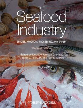 portada The Seafood Industry: Species, Products, Processing, and Safety (en Inglés)