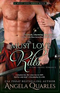 portada Must Love Kilts: A Time Travel Romance (en Inglés)