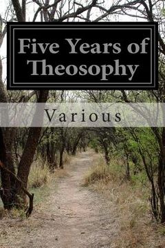 portada Five Years of Theosophy (en Inglés)