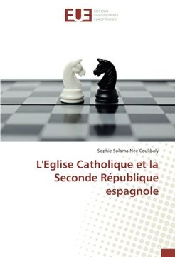 portada L'Eglise Catholique et la Seconde République espagnole (OMN.UNIV.EUROP.)