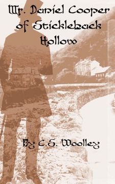 portada Mr. Daniel Cooper of Stickleback Hollow (The Mysteries of Stickleback Hollow) (Volume 3)