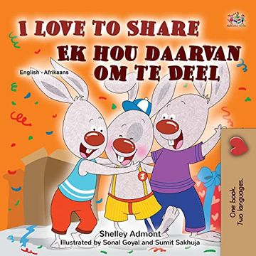 portada I Love to Share (English Afrikaans Bilingual Children'S Book) (English Afrikaans Bilingual Collection) (in Afrikáans)