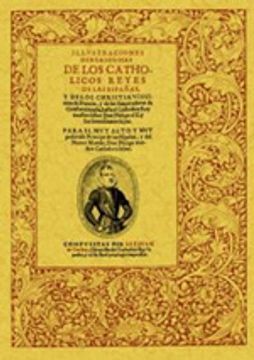 portada Ilustraciones Genealogicas De Los Catholicos Reyes De Las Españas…