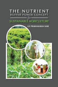 portada The Nutrient Buffer Power Concept for Sustainable Agriculture (en Inglés)