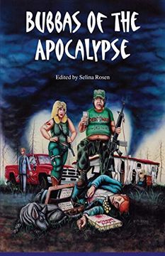 portada Bubbas of the Apocalypse (The Bubbas of the Apocalypse) (en Inglés)