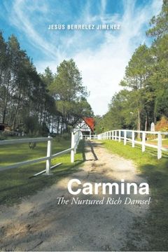 portada Carmina: The Nurtured Rich Damsel