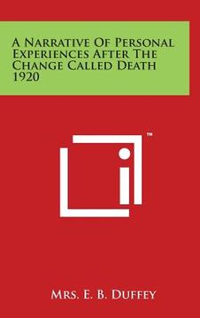 portada A Narrative Of Personal Experiences After The Change Called Death 1920