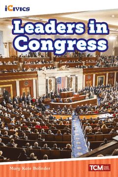portada Leaders in Congress (Icivics) (en Inglés)