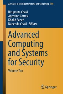 portada Advanced Computing and Systems for Security: Volume Ten (en Inglés)