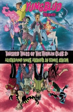 portada Yungblud Presents: The Twisted Tales of the Ritalin Club 2: Weird Times at Quarry Banks University (en Inglés)