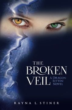 portada The Broken Veil: A Dragon Bitten Novel