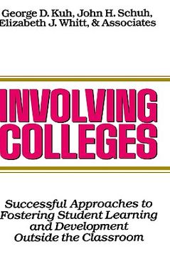 portada involving colleges: successful approaches to fostering student learning and development outside the classroom