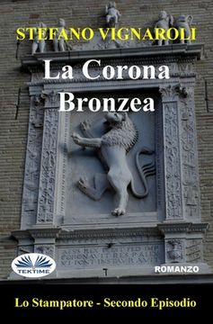 portada La corona bronzea: Lo stampatore - Secondo episodio (in Italian)