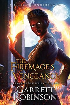 portada The Firemage's Vengeance: A Book of Underrealm