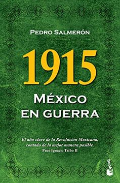 portada 1915. México en Guerra