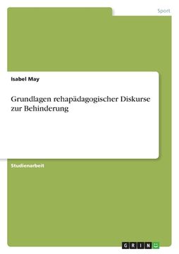 portada Grundlagen rehapädagogischer Diskurse zur Behinderung (in German)