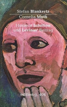 portada Husserls Intuition und Levinas' Beitrag (en Alemán)