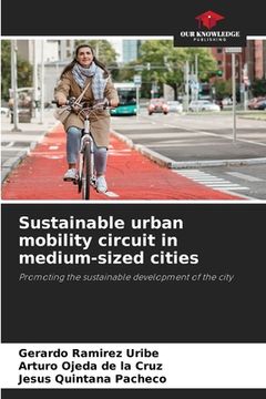 portada Sustainable urban mobility circuit in medium-sized cities (in English)