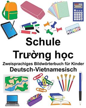 portada Deutsch-Vietnamesisch Schule Zweisprachiges Bildwörterbuch für Kinder (Freebilingualbooks. Com) (en Alemán)