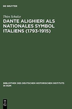 portada Dante Alighieri als Nationales Symbol Italiens (en Alemán)