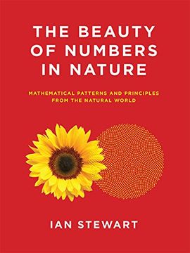 portada The Beauty of Numbers in Nature: Mathematical Patterns and Principles from the Natural World