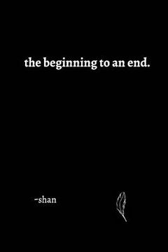 portada The beginning to an end. (en Inglés)
