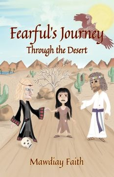 portada Fearful's Journey Through the Desert (en Inglés)