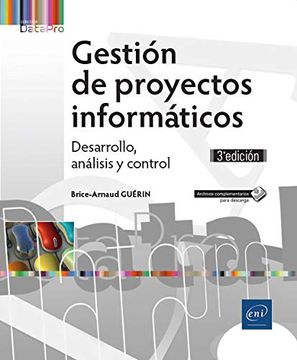 portada Gestión de Proyectos Informáticos. Desarrollo, Análisis y Control - 3ª Edición