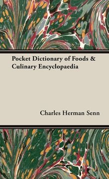 portada Pocket Dictionary of Foods & Culinary Encyclopaedia (en Inglés)