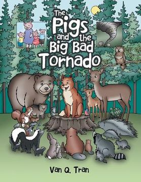 portada The Pigs and the Big Bad Tornado (en Inglés)