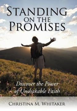 portada standing on the promises: discover the power of unshakable faith (en Inglés)