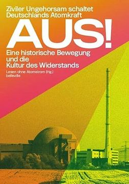 portada Aus! Eine Historische Bewegung und die Kultur des Widerstands (in German)