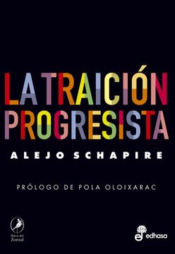 portada La Traicion Progresista (in Spanish)