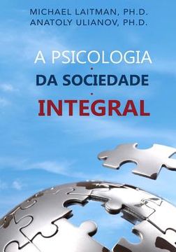 portada A Psicologia da Sociedade Integral (en Portugués)