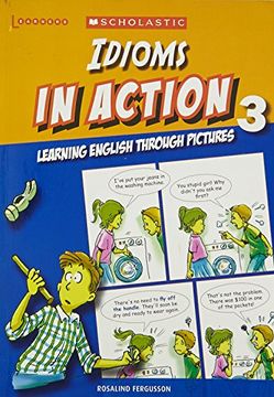 portada Idioms in Action Through Pictures 3 [Paperback] Rosalind Fergusson [Paperback] [Jan 01, 2017] Rosalind Fergusson 