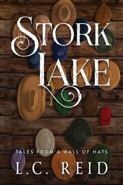 portada Stork Lake: Tales from a Wall of Hats (en Inglés)