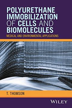 portada Polyurethane Immobilization of Cells and Biomolecules: Medical and Environmental Applications (en Inglés)