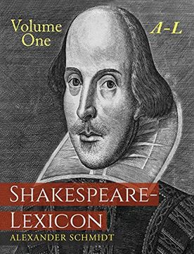 portada Shakespeare-Lexicon: Volume one A-L: A Complete Dictionary of all the English Words, Phrases and Constructions in the Works of the Poet (en Inglés)
