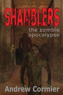 portada Shamblers: the zombie apocalypse (in English)