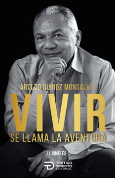 portada VIVIR SE LLAMA LA AVENTURA (in Spanish)