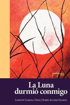 portada La Luna durmio conmigo (in Spanish)
